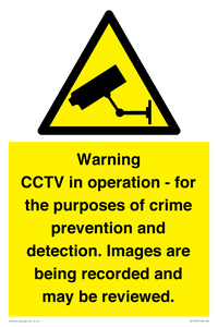 Warning CCTV in operation - for the purposes of crime prevention and detection. Images are being recorded and may be reviewed.